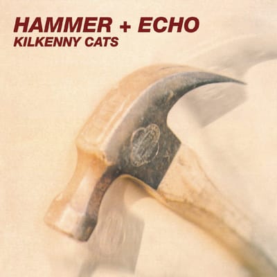 Hammer + Echo (2025 Remastered & Expanded Edition)