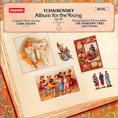Leslie Malowany, Eleonora Turovsky, Borodin Trio - Tchaikovsky: Album for the Young, Op. 39 (CD)