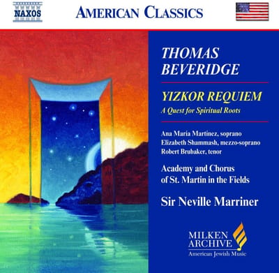 Ana Maria Martinez, Academy And Chorus Of St.Martin in The Fields, Sir Neville Marriner - Beveridge: Yizkor Requiem (CD)