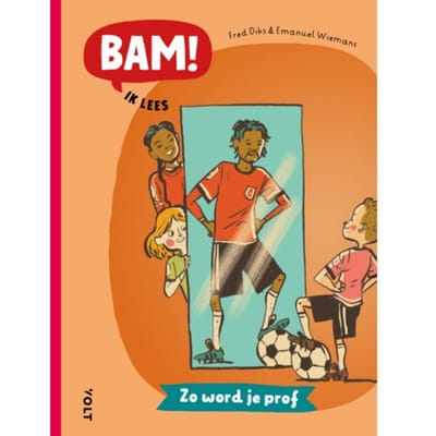 Zo Word Je Prof - Bam! Ik Lees - Fred Diks
