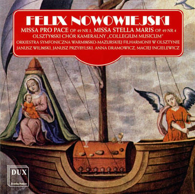 Nowowiejski: Missa Pro Pace, Missa Stella Maris