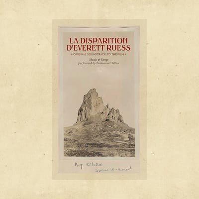 Emmanuel Tellier - La Disparition D'Everett Ruess (Original Soundtrack To The Film) (2 CD) (Special Edition)