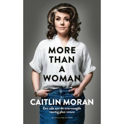 More Than A Woman - Caitlin Moran