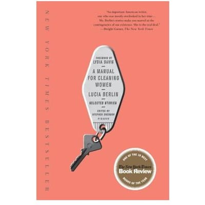 Manual For Cleaning Women - LUCIA BERLIN
