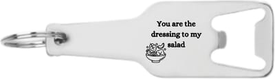 Akyol - you are the dressing to my salad flesopener - Quotes - familie vrienden - cadeau - 105 x 25mm