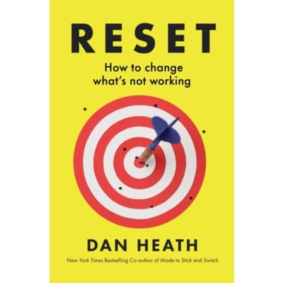 Reset - Dan Heath