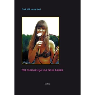 Het Zomerhuisje Van Tante Amalia - F.H.M. van der Heul
