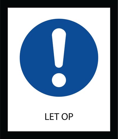 Bord ISO7010 Geboden Let Op 20 x 24 cm