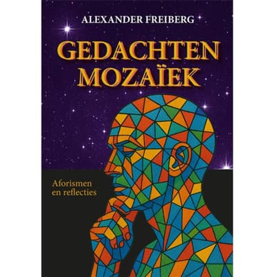 Gedachten Mozaïek - Alexander Freiberg