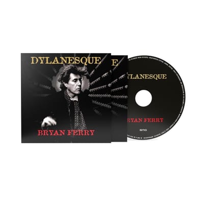 Bryan Ferry - Dylanesque (CD)