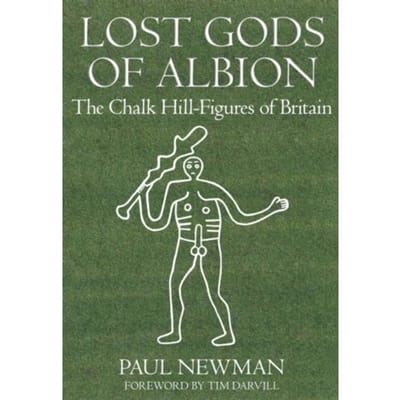 Lost Gods Of Albion - Paul Newman