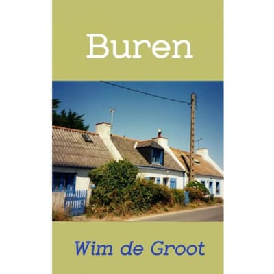 Buren - Wim de Groot