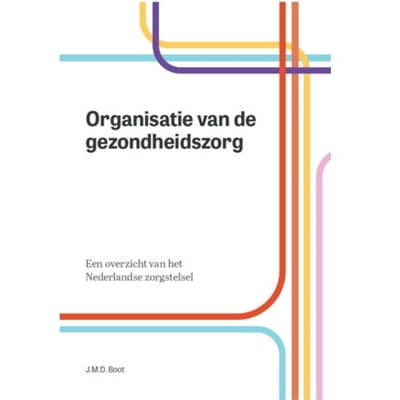 Organisatie Van De Gezondheidszorg - J.M.D. Boot