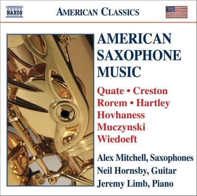 Alex Mitchell, Neil Hornsby, Jeremy Limb - American Saxophone Music (CD)