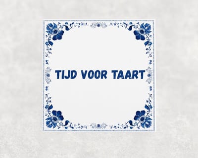 Spreuk tegel 15x15 cm Tijd voor taart
