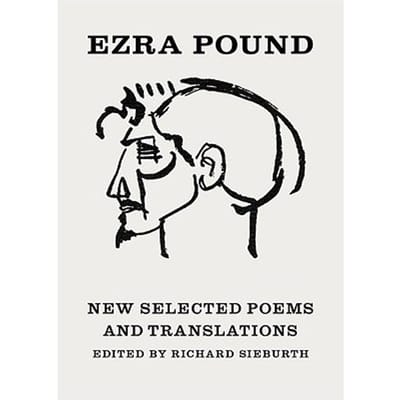 New Selected Poems And Translations - Ezra Pound