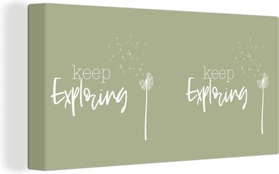 Canvas Schilderij Spreuken - Quotes - Keep exploring - Bloemen - 40x20 cm - Wanddecoratie