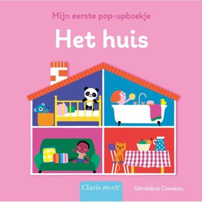 Het Huis - Mijn Eerste Pop-Upboekje - Géraldine Cosneau