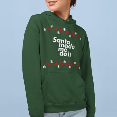 Foute Kerst Hoodie Rendieren - Met tekst: Santa Made Me Do It - Kleur Groen - Maat XS