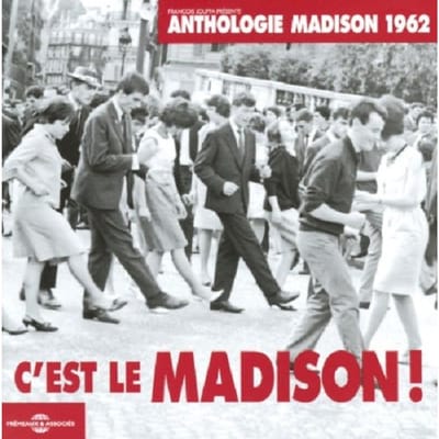Various Artists - C'Est Le Madison! (Anthologie Madison 1962) (CD)