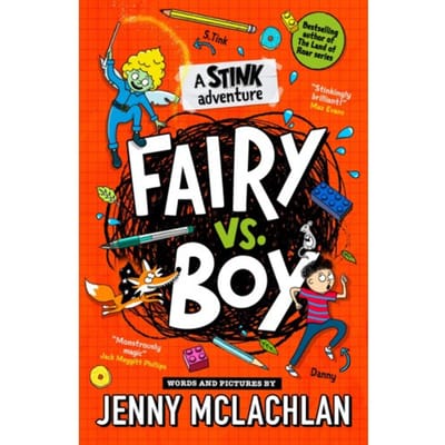 Stink: Fairy Vs Boy - Jenny McLachlan