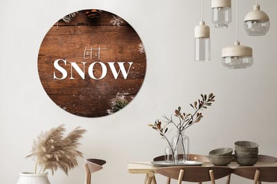 WallCircle - Wandcirkel - Muurcirkel - Sneeuw - Houtlook - Quote - Let it snow - Aluminium - Dibond - 140x140 cm - Binnen en Buiten