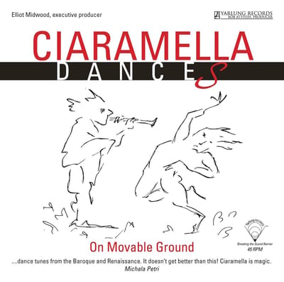 Ciaramella - Dances (LP)