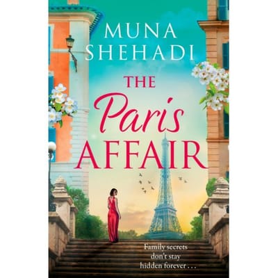 The Paris Affair - Women Of Consequence - Muna Shehadi
