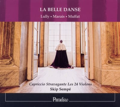 Capriccio Stravagante, Skip Sempé - La Belle Danse (CD)