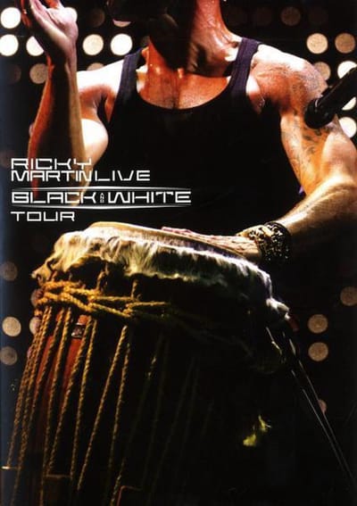 Ricky Martin - Live Black & White Tour