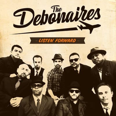 The Debonaires - Listen Forward (CD | LP)