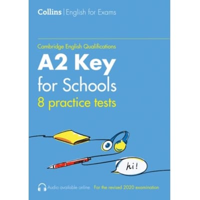 Practice Tests For A2 Key For Schools (Ket) (Volume 1) - Collins Cambridge English - Sarah Jane Lewis