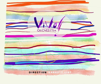 Orchestra Vivo !, Garrett List - Orchestra Vivo! (CD)
