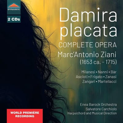 Raffaella Milanesi, Giacomo Nanni, Shaked Bar, Francesca Ascioti, Gabriella Martellacci, Enea Barock Orchestra, Salvatore Carchiolo - Ziani: Damira Placata (2 CD)