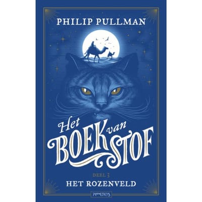 Het Rozenveld - Het Boek Van Stof - Philip Pullman