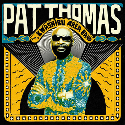 Pat Thomas & Kwashibu..