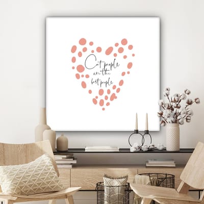 Canvas Schilderij Quotes - Katten - Spreuken - Cat people are the best people - 90x90 cm - Wanddecoratie