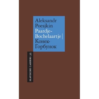 Paardje-Bochelaartje - Slavische Cahiers - Aleksandr Poesjkin