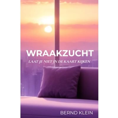 Wraakzucht - Bernd Klein