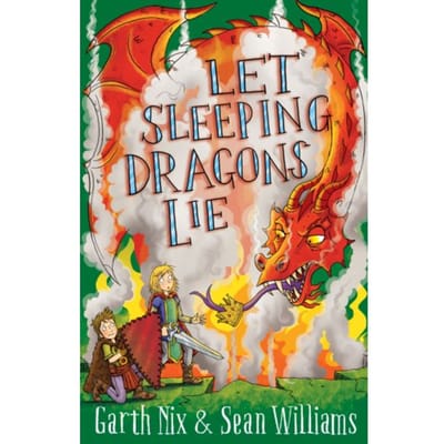 Let Sleeping Dragons Lie: Have Sword, Will Travel 2 - Garth Nix