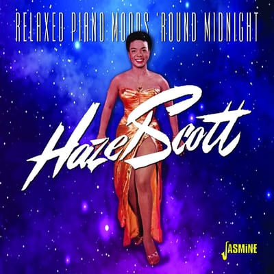 Hazel Scott - Relaxed Piano Moods 'Round Midnight (CD)