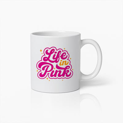 Life in Pink Mok 330ml – Stijlvolle Roze Quote Koffiebeker – Schattig en Positief Cadeau voor Vrouwen, Vrienden & Koffieliefhebbers
