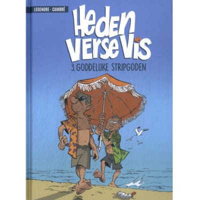 Goddelijke Stripgoden - Heden Verse Vis - Legendre