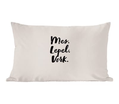 Sierkussens - Kussentjes Woonkamer - 60x40 cm - Mes. lepel. vork. - Quote - Taupe