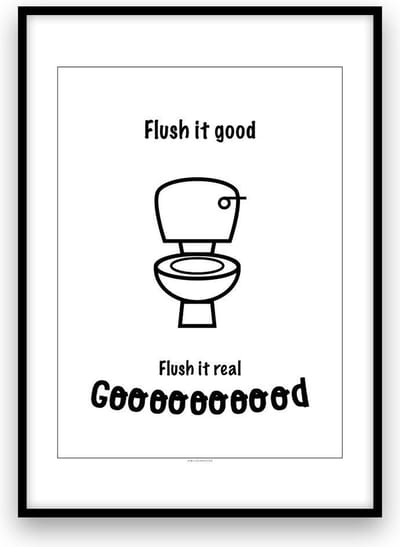 Poster: Flush it Good - A4 - Zwart-wit