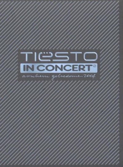 Tiesto - In Concert 2004