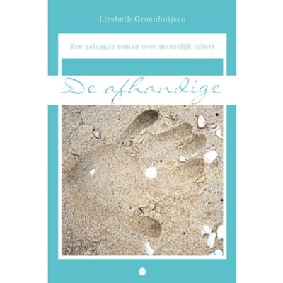 De Afhandige - Liesbeth Groenhuijsen