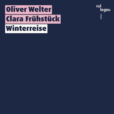 Clara Frühstück & Oliver Welter - Winterreise (CD)