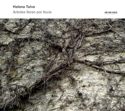 Helena Tulve - Tulve: Arboles Lloran Por Lluvia (CD)