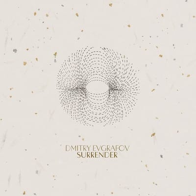 Dmitry Evgrafov - Surrender (LP)